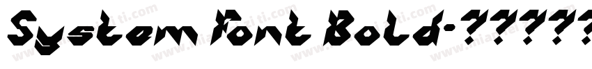 System Font Bold字体转换